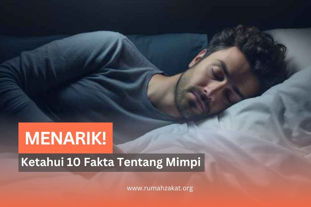 10 FAKTA MENARIK DENGAN MIMPI