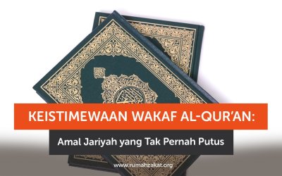 KEISTIMEWAAN WAKAF AL-QUR’AN