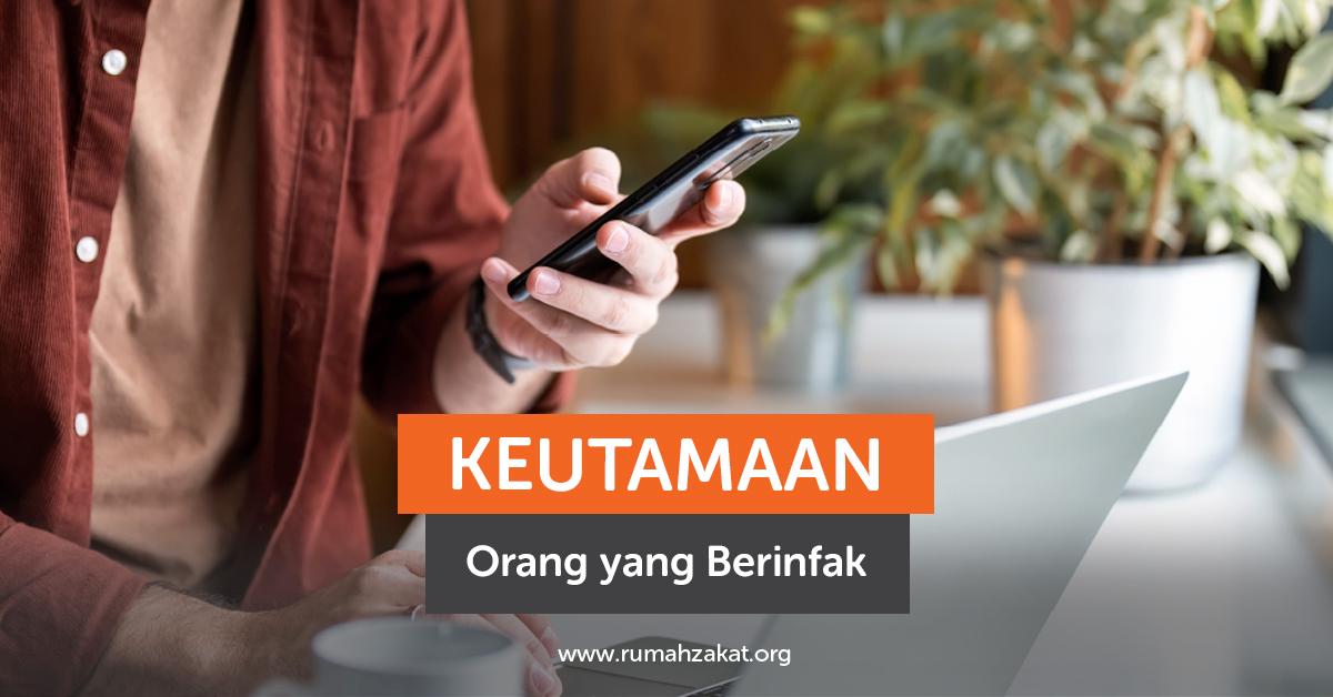 Inilah Keutamaan Orang yang Berinfaq