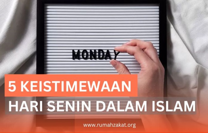 5 KEISTIMEWAAN HARI SENIN DALAM ISLAM