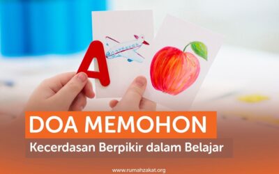 DOA MEMOHON KECERDASAN DALAM BELAJAR