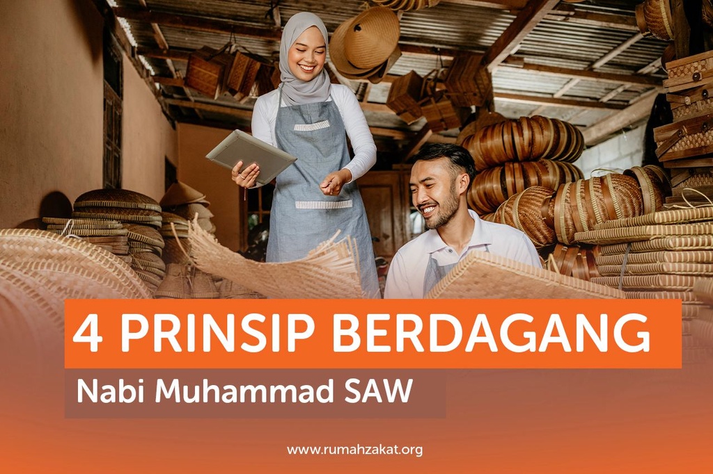 4 PRINSIP BERDAGANG NABI MUHAMMAD
