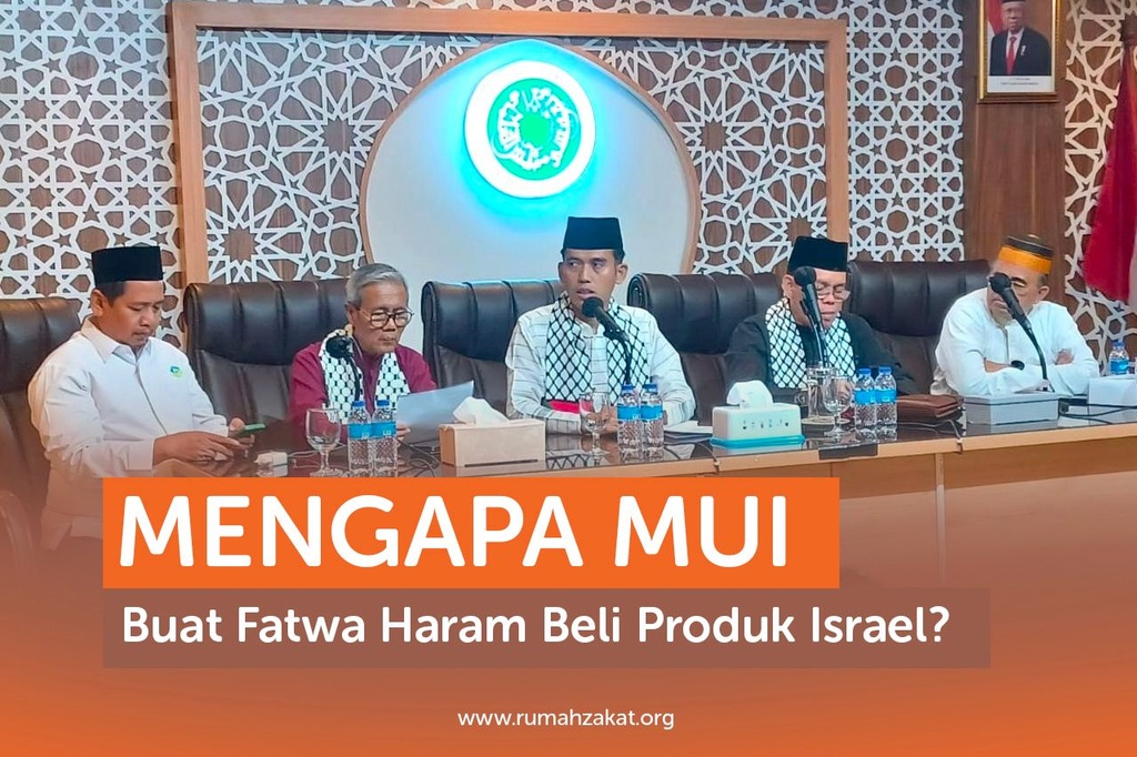 MENGAPA MUI BUAT FATWA HARAM BELI PRODUK ISRAEL?