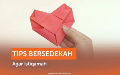 TIPS BERSEDEKAH AGAR ISTIQAMAH