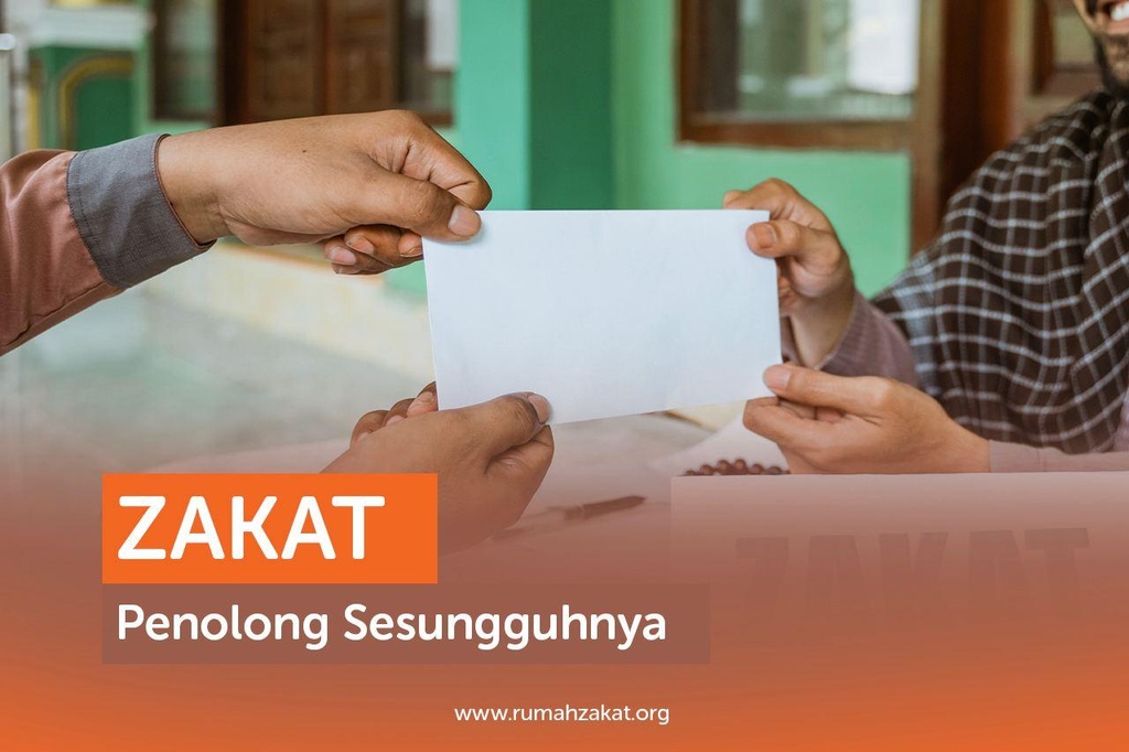 ZAKAT PENOLONG SESUNGGUHNYA