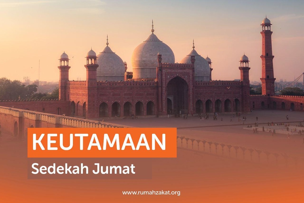 KEUTAMAAN SEDEKAH JUMAT