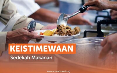 KEISTIMEWAAN SEDEKAH MAKANAN