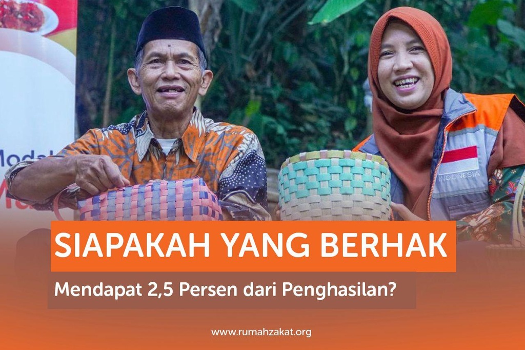 SIAPAKAH YANG BERHAK MENDAPAT 2,5 PERSEN DARI PENGHASILAN?