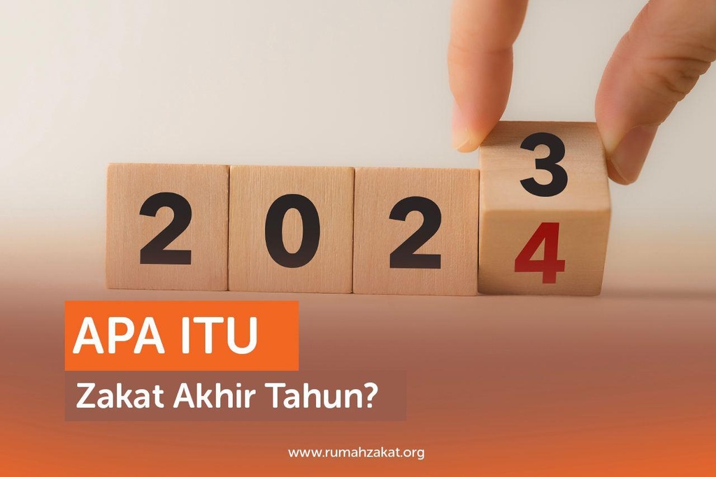 APA ITU ZAKAT AKHIR TAHUN?