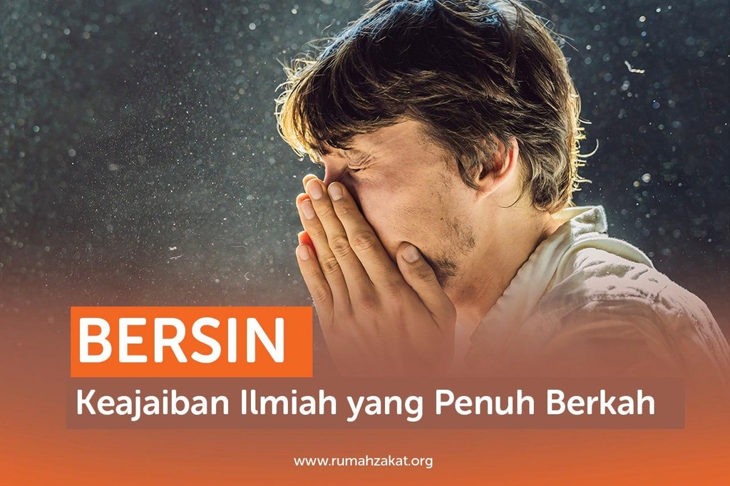 BERSIN: KEAJAIBAN ILMIAH YANG PENUH BERKAH