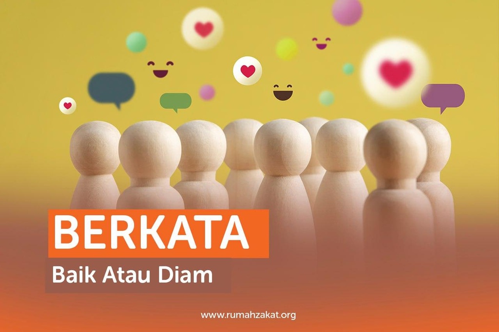 BERKATA BAIK ATAU DIAM