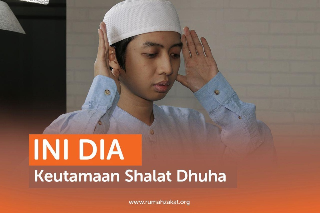 INI DIA KEUTAMAAN SALAT DUHA