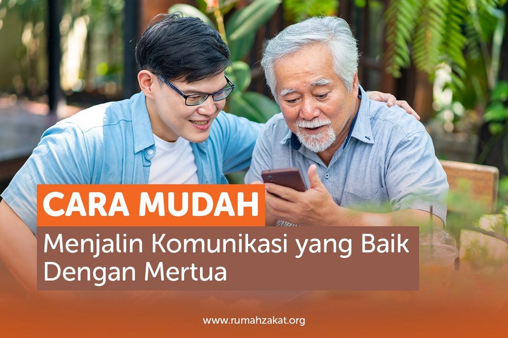 CARA MUDAH MENJALIN KOMUNIKASI YANG BAIK DENGAN MERTUA