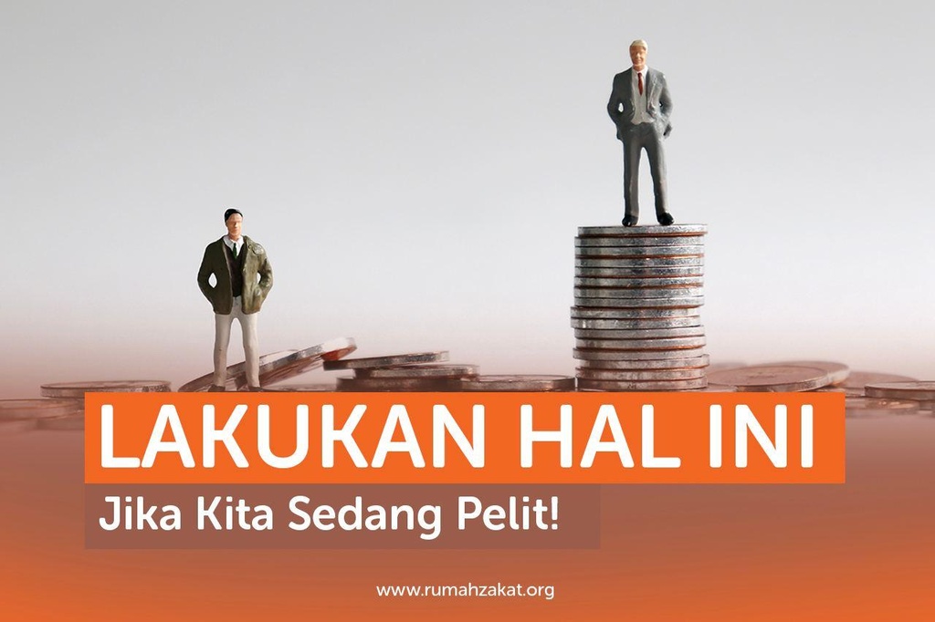 LAKUKAN HAL INI JIKA KITA SEDANG PELIT!