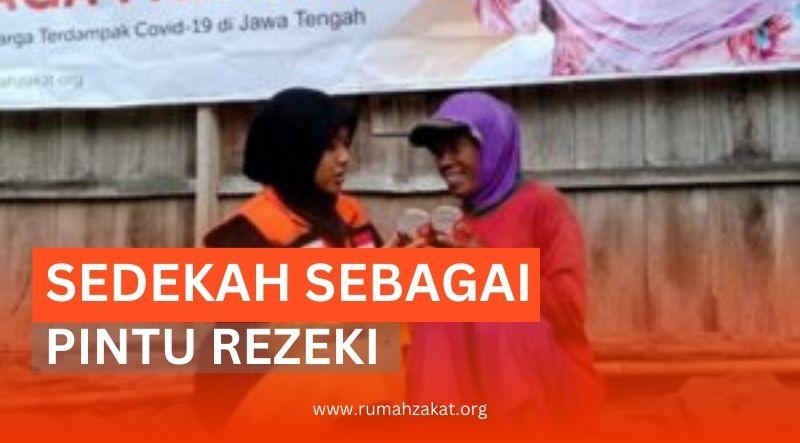 SEDEKAH SEBAGAI PEMBUKA PINTU REZEKI