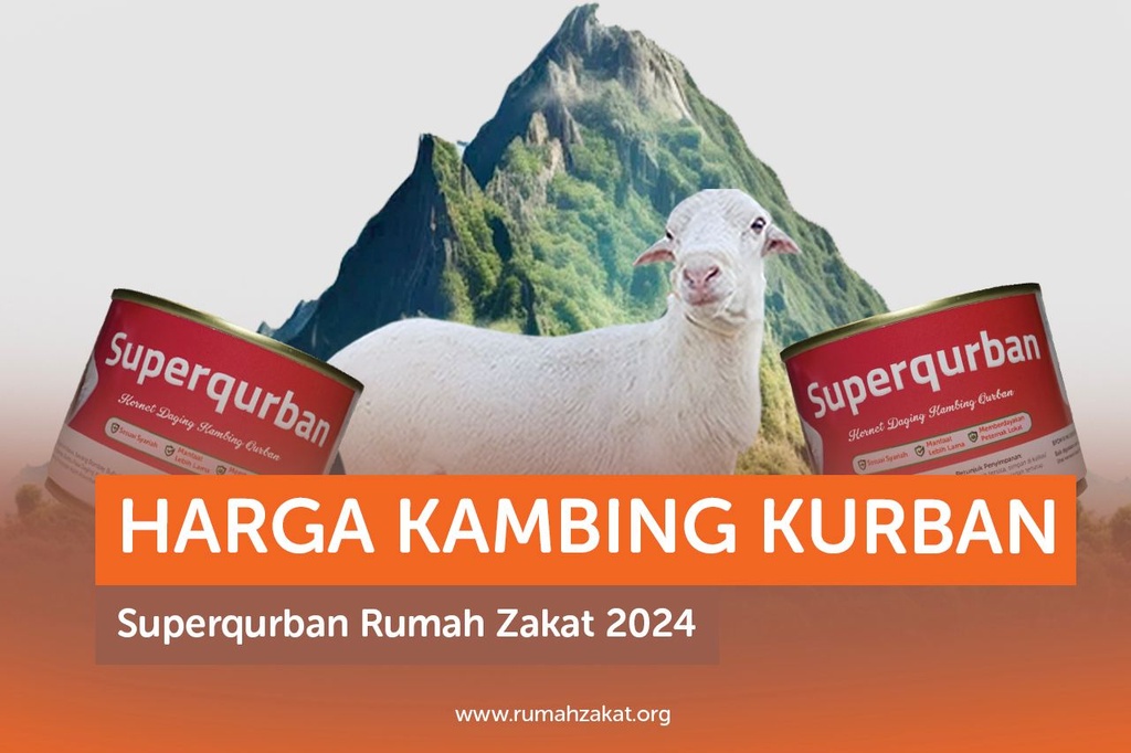 HARGA KAMBING KURBAN SUPERQURBAN RUMAH ZAKAT 2024
