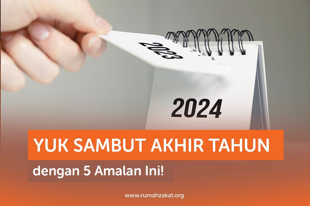 YUK SAMBUT AKHIR TAHUN DENGAN 5 AMALAN INI!