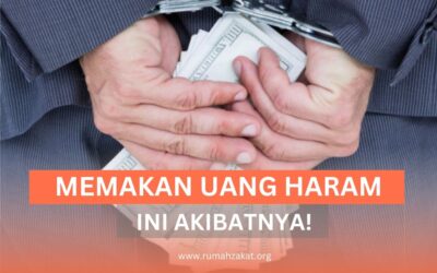 FATAL! INI AKIBAT MEMAKAN DARI UANG HARAM