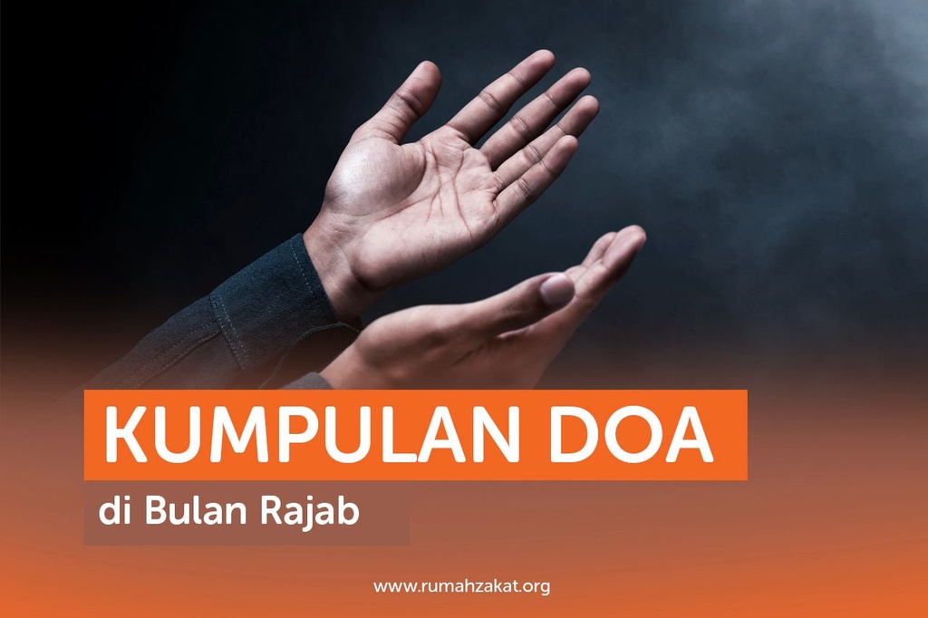 KUMPULAN DOA DI BULAN RAJAB