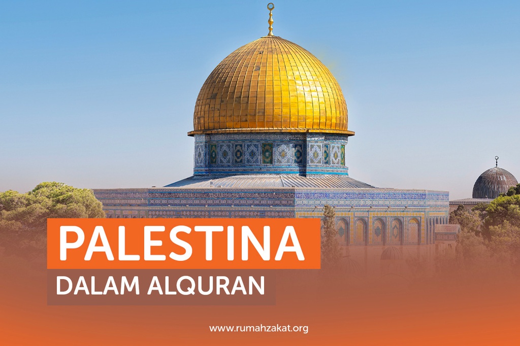 PALESTINA DALAM ALQURAN