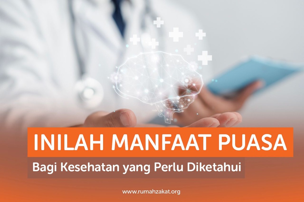 INILAH MANFAAT PUASA BAGI KESEHATAN YANG PERLU DIKETAHUI