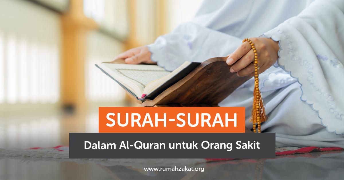 Surah-Surah Dalam Al-Quran untuk Orang Sakit