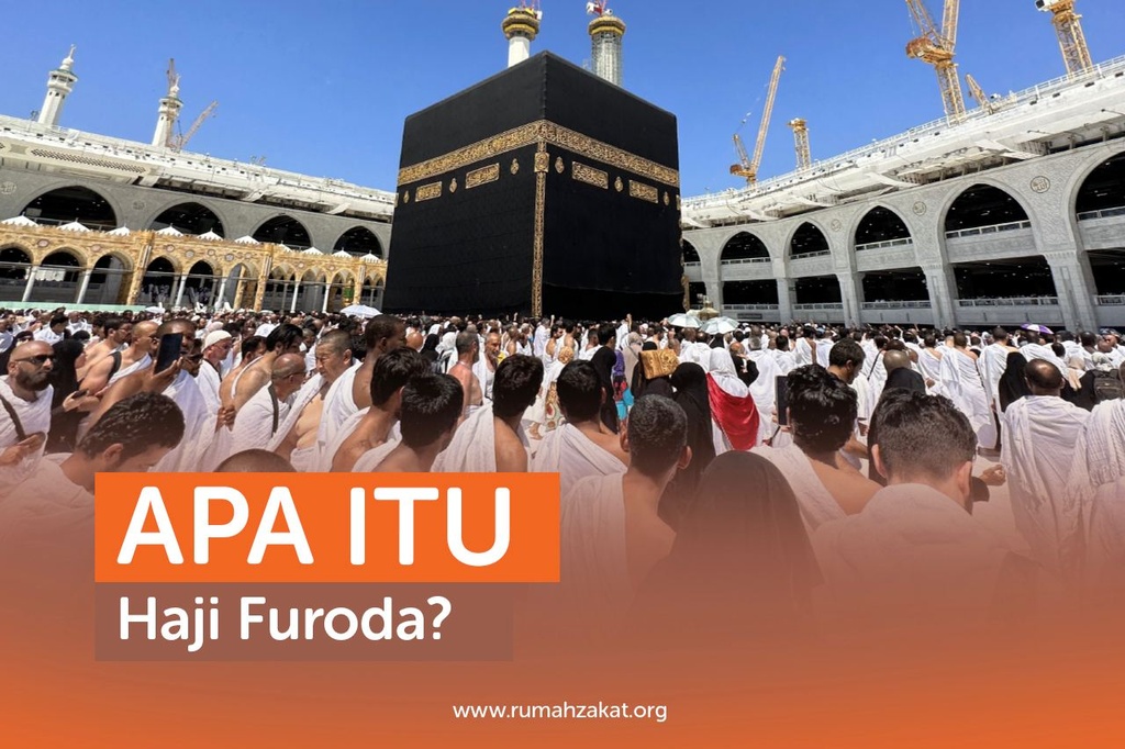 APA ITU HAJI FURODA?