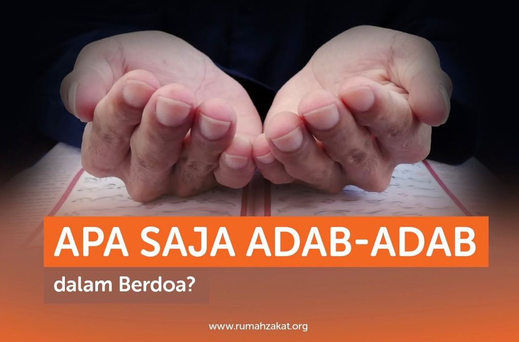 WHAT ARE THE ADAB IN PRAYING?