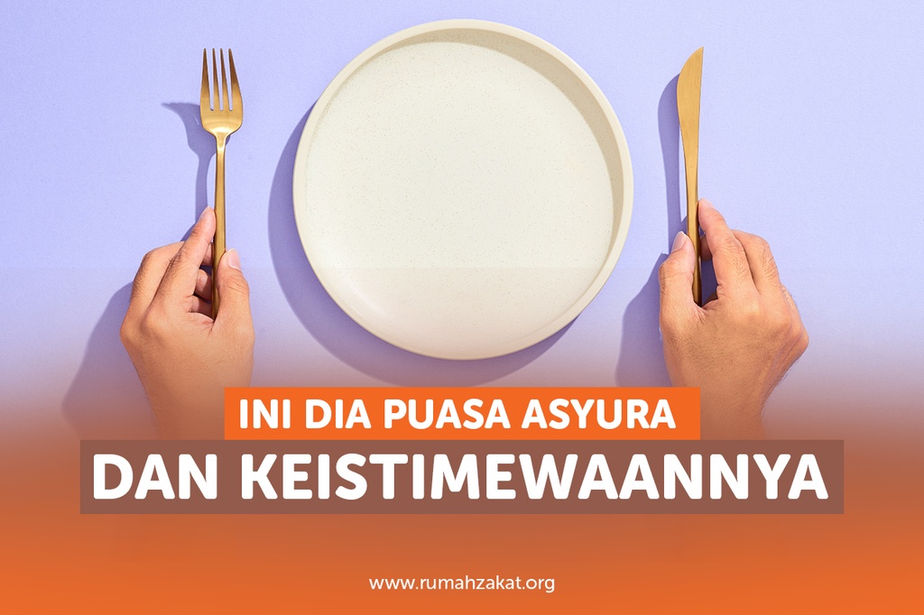 INI DIA PUASA ASYURA DAN KEISTIMEWAANNYA