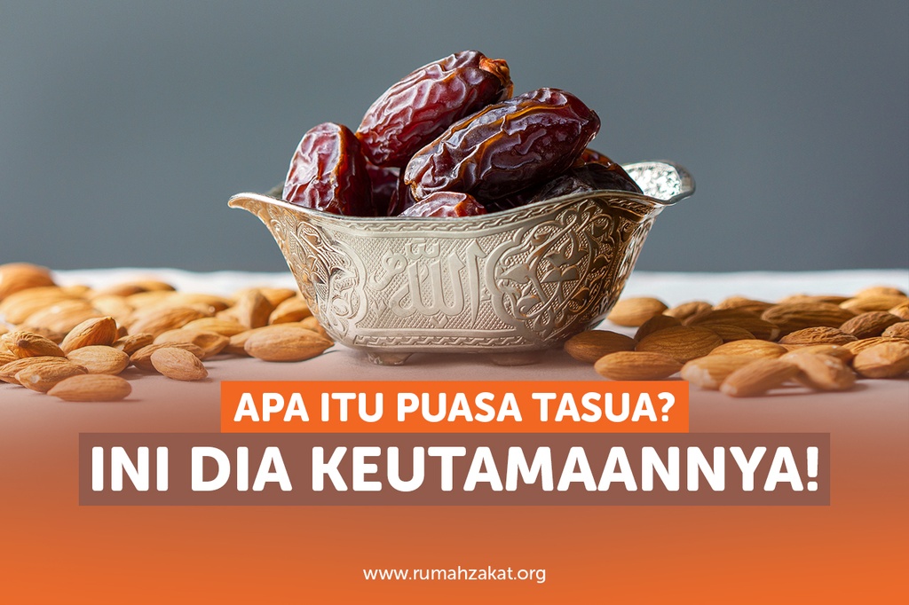 APA ITU PUASA TASUA? INI DIA KEUTAMAANNYA!