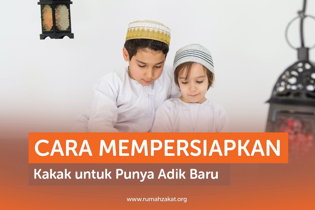 INI DIA CARA MEMPERSIAPKAN KAKAK UNTUK PUNYA ADIK BARU