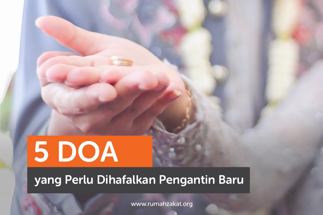 5 Doa yang Perlu Dihafalkan Pengantin Baru