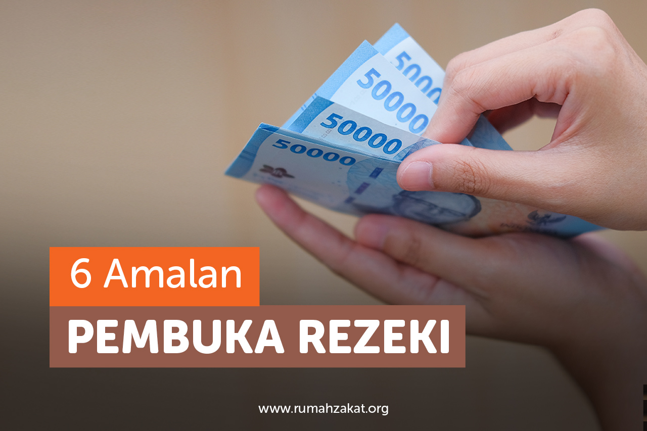 6 Amalan Pembuka Rezeki dalam Islam