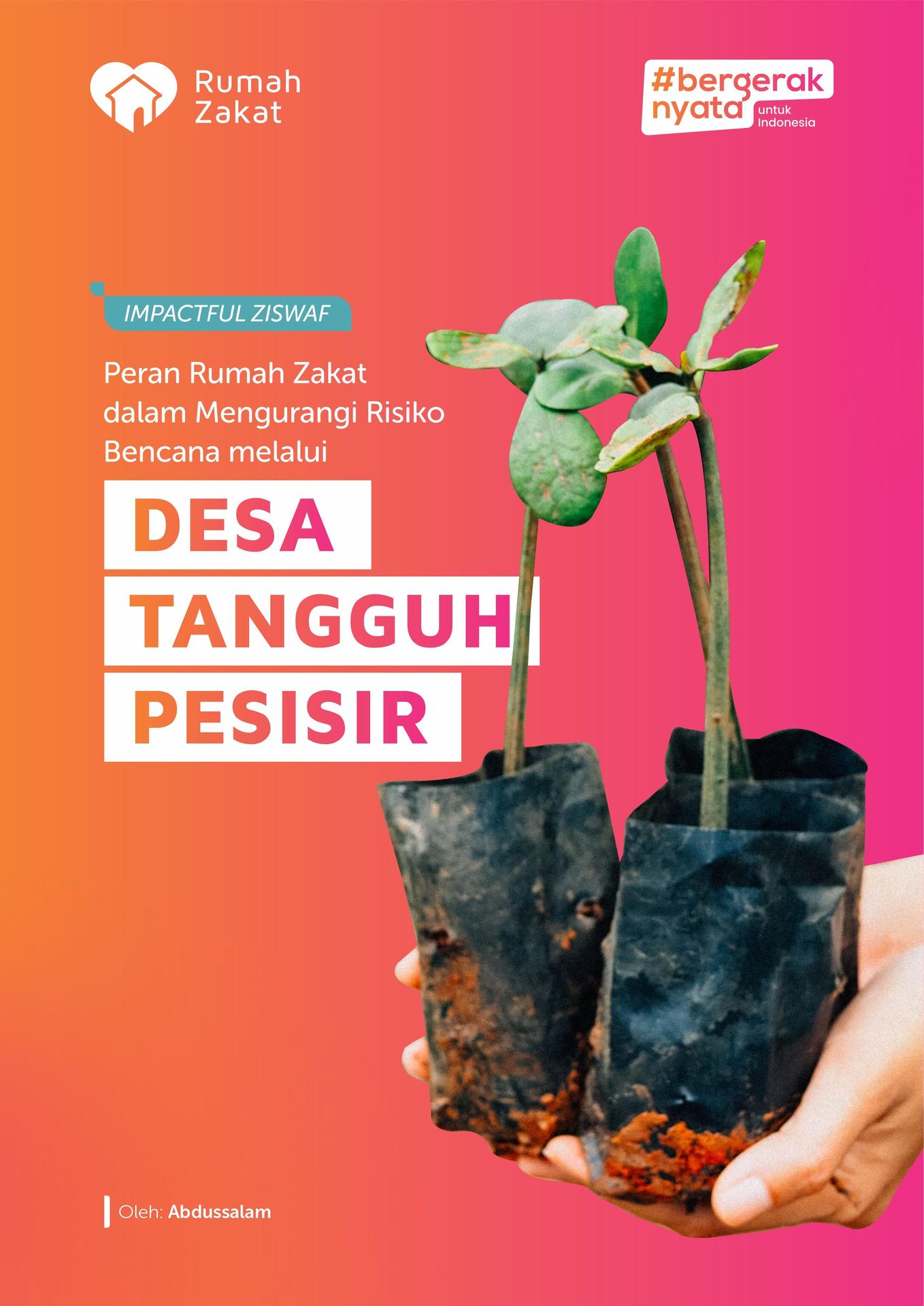 Peran Rumah Zakat dalam Mengurangi Risiko Bencana Melalui Desa Tangguh Pesisir