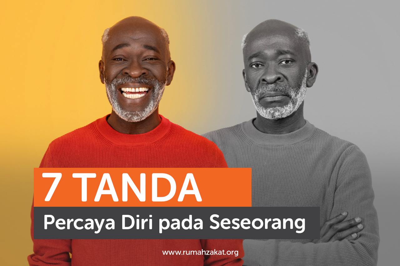 7 Tanda Percaya Diri pada Seseorang 7 Tanda Percaya Diri pada Seseorang
