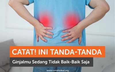 Catat! Ini Tanda-Tanda Ginjalmu Sedang Tidak Baik-Baik Saja
