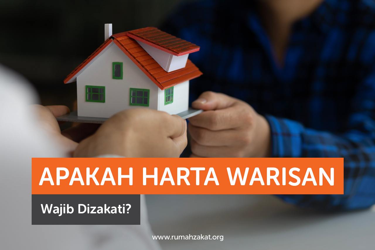 Apakah Harta Warisan Wajib Dizakati?
