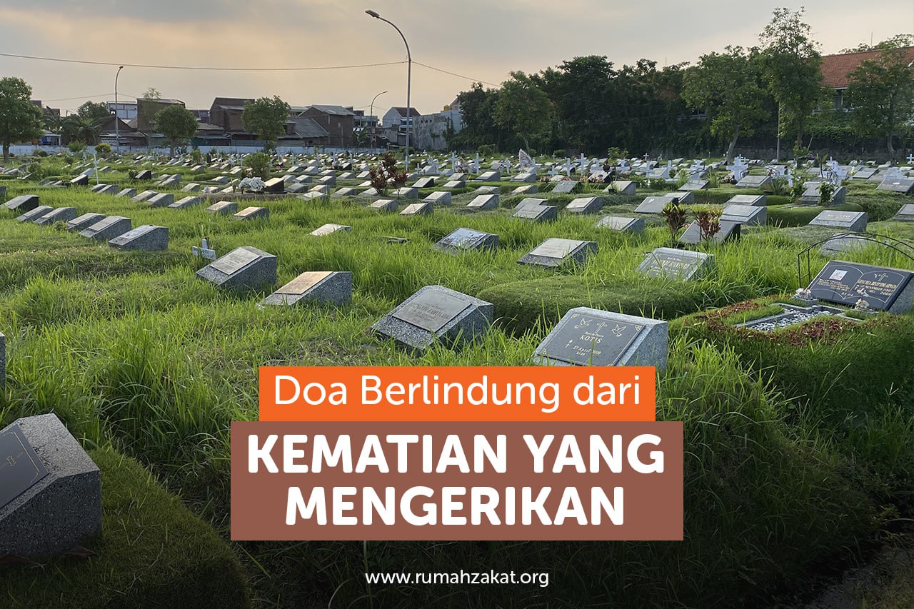 Doa Berlindung dari Kematian yang Mengerikan