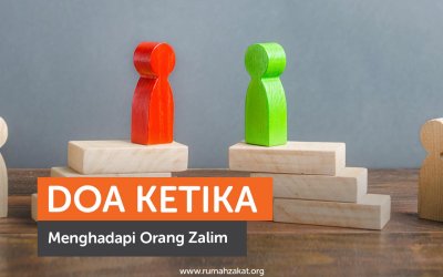 Doa Ketika Menghadapi Orang Zalim