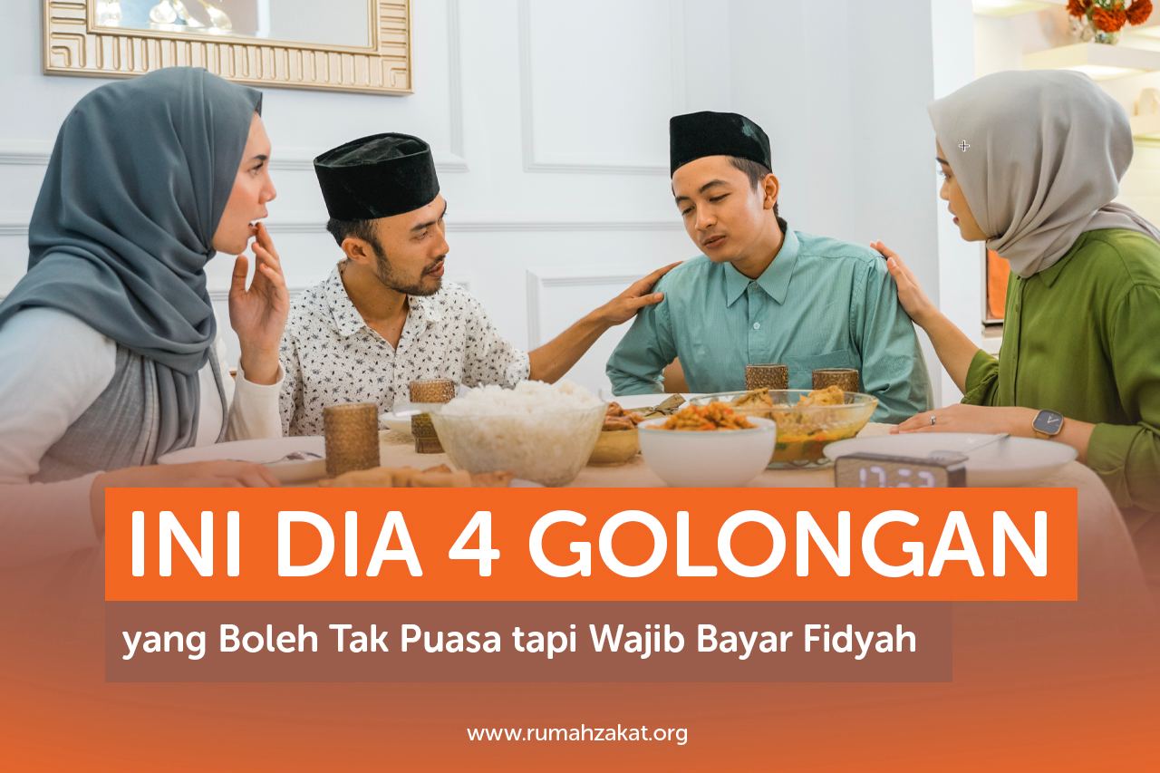 Ini Dia 4 Golongan yang Boleh Tak Puasa Tapi Wajib Bayar Fidyah