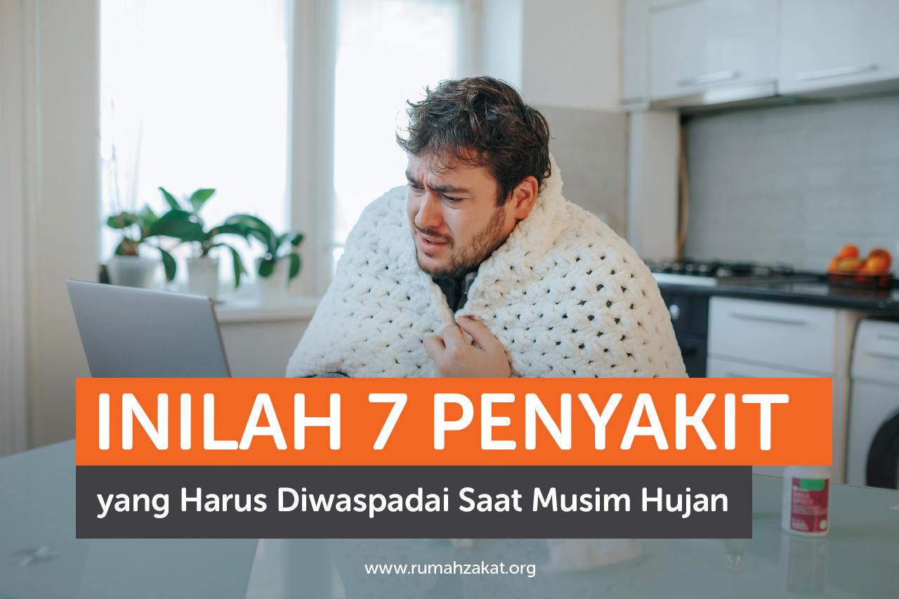 Inilah 7 Penyakit yang Harus Diwaspadai Saat Musim Hujan