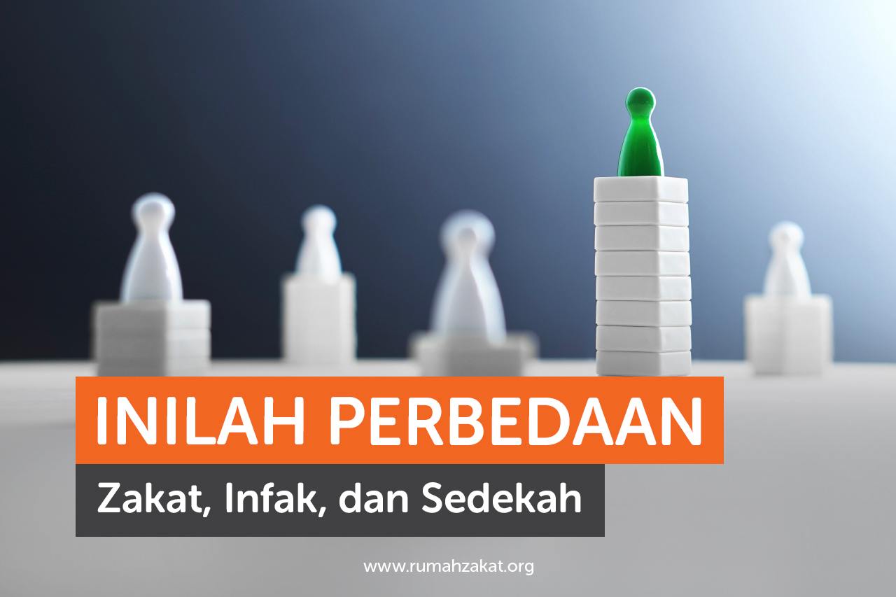 Inilah Perbedaan Zakat, Infak, dan Sedekah Inilah Perbedaan Zakat, Infak, dan Sedekah