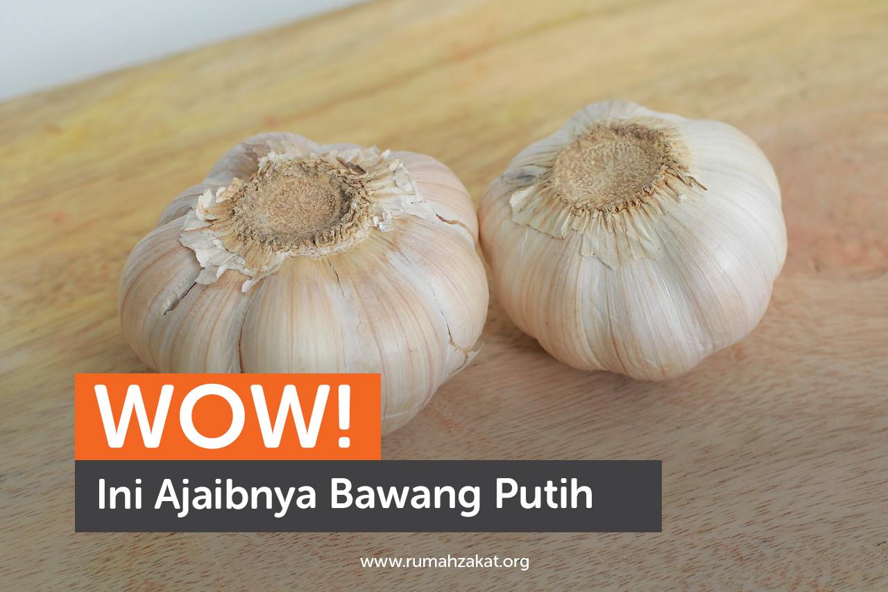 Wow! Ini Ajaibnya Bawang Putih
