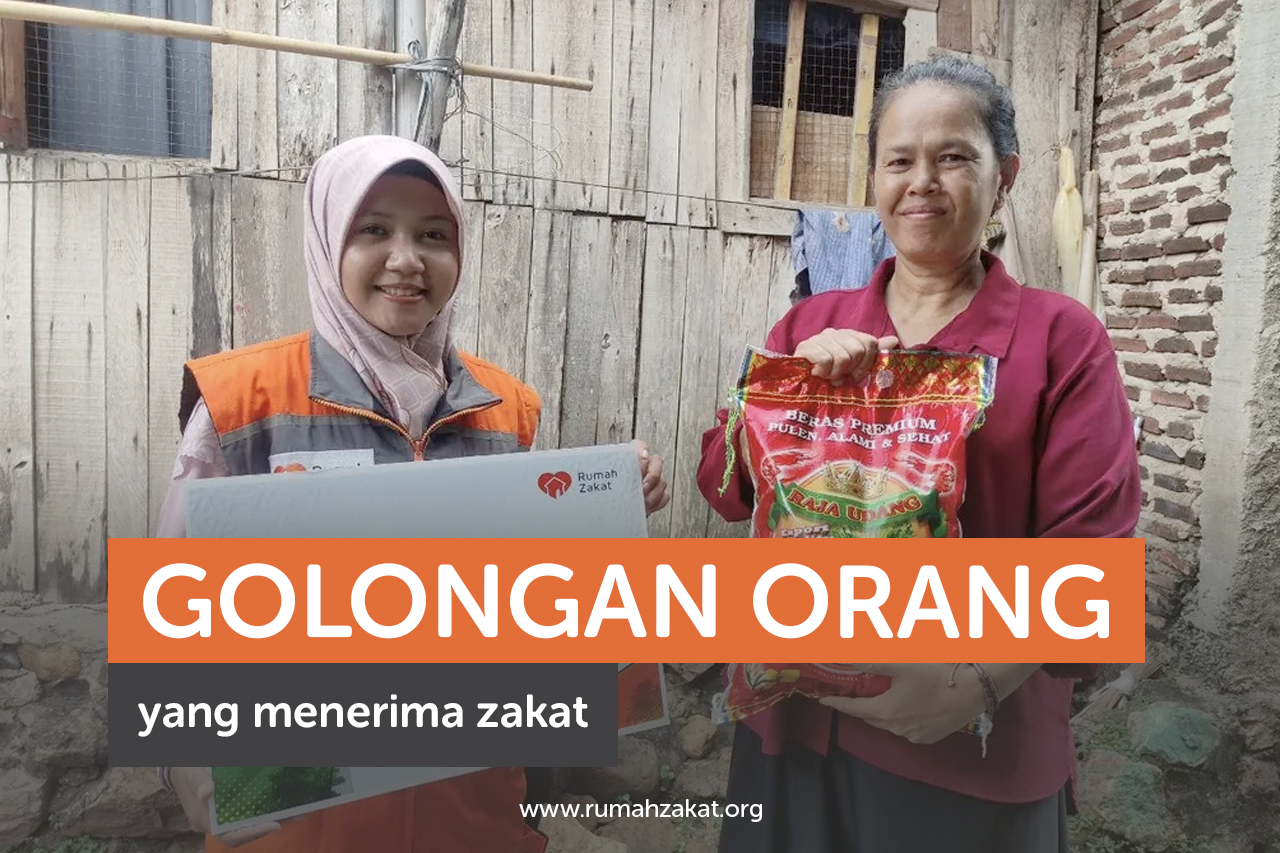 8 Golongan Orang yang Menerima Zakat
