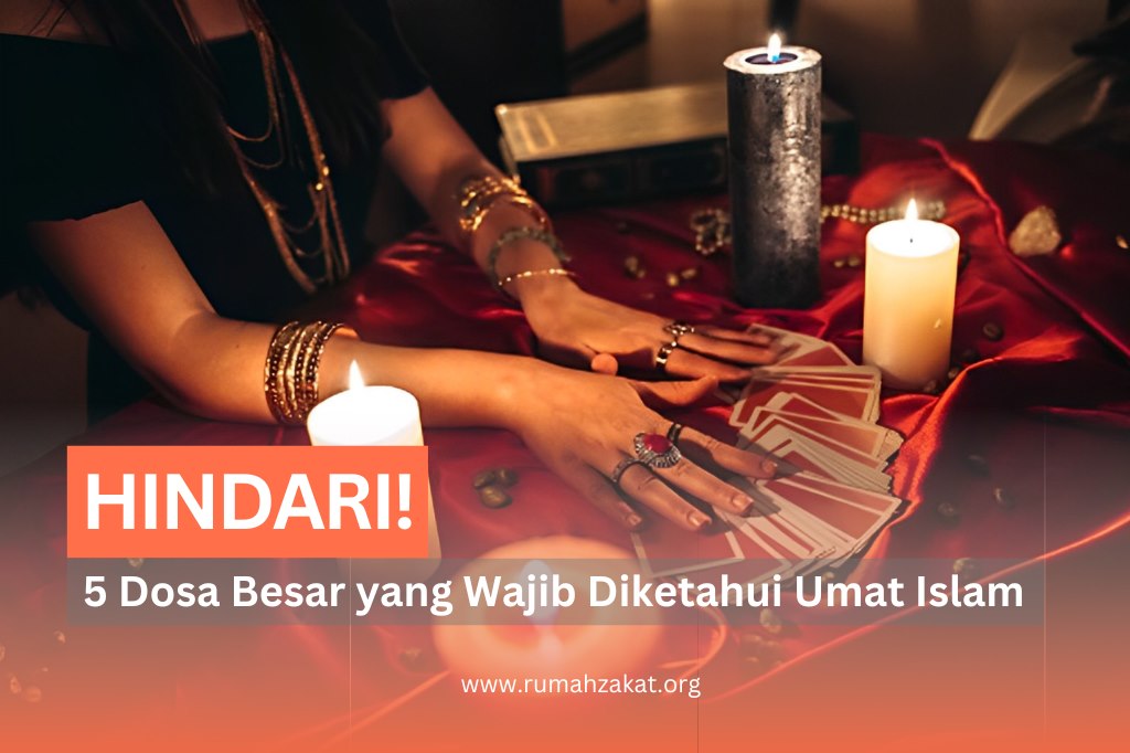 PENTING! 5 DOSA BESAR YANG WAJIB DIKETAHUI UMAT ISLAM