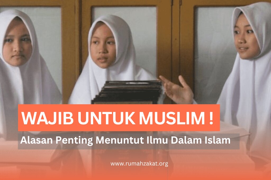 alasan menuntut ilmu