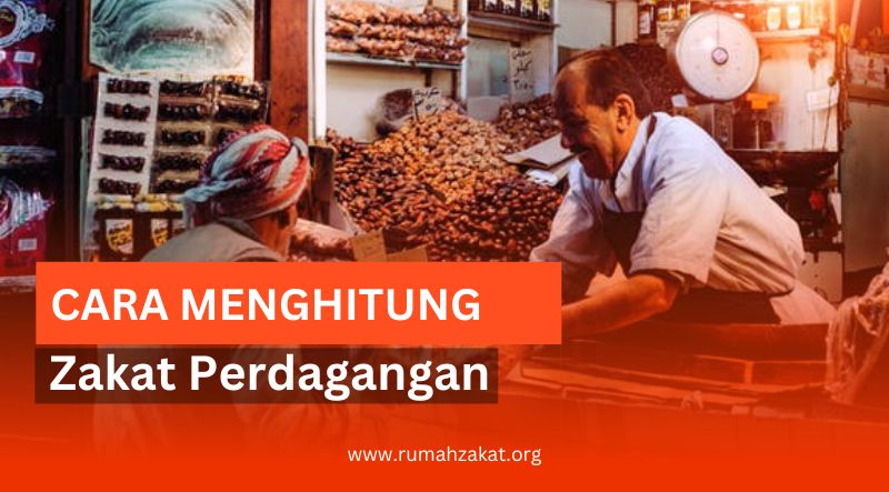 Simak Cara Menghitung Zakat Perdagangan