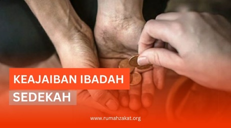 WAJIB TAHU! INI KEAJAIBAN SEDEKAH UNTUK HIDUP ANDA