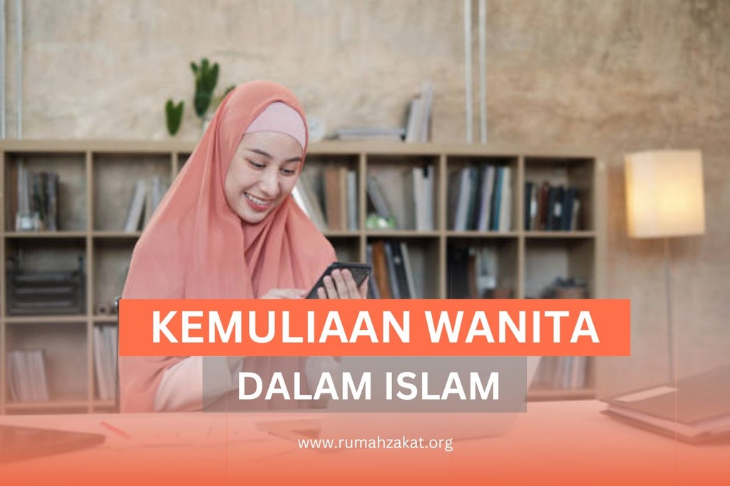 kemuliaan wanita dalam istlam