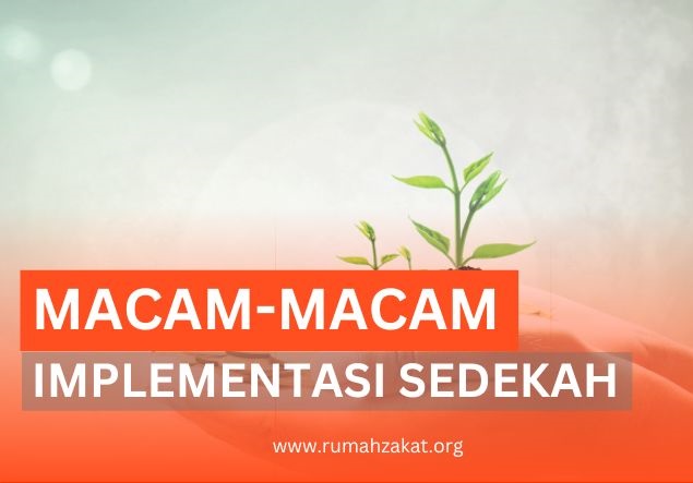MACAM-MACAM IMPLEMENTASI SEDEKAH